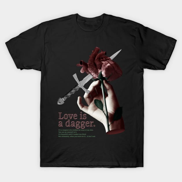 Love Dagger T-Shirt by Signal Fan Lab